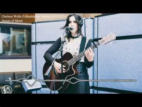 chelsea wolfe house of metal lyrics|House of Metal .